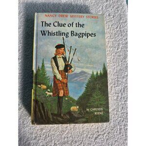 The Clue of the Whistling Bagpipes Carolyn Keene Grosset